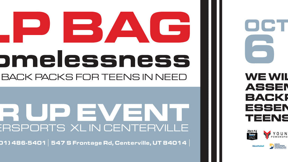 Help Bag Teen Homelessness: Join Us for the Power Up Event at Young Powersports XL!